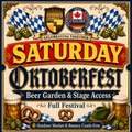SATURDAY Oktoberfest Admission – Beer Garden & Stage Access