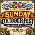 SUNDAY Oktoberfest Admission – Beer Garden & Stage Access